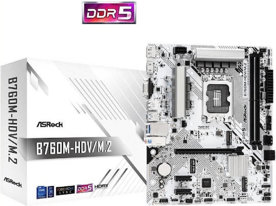 ASRock B760M-HDV/M.2 Motherboard Micro ATX με Intel 1700 Socket 90-MXBMJ0-A0UAYZ